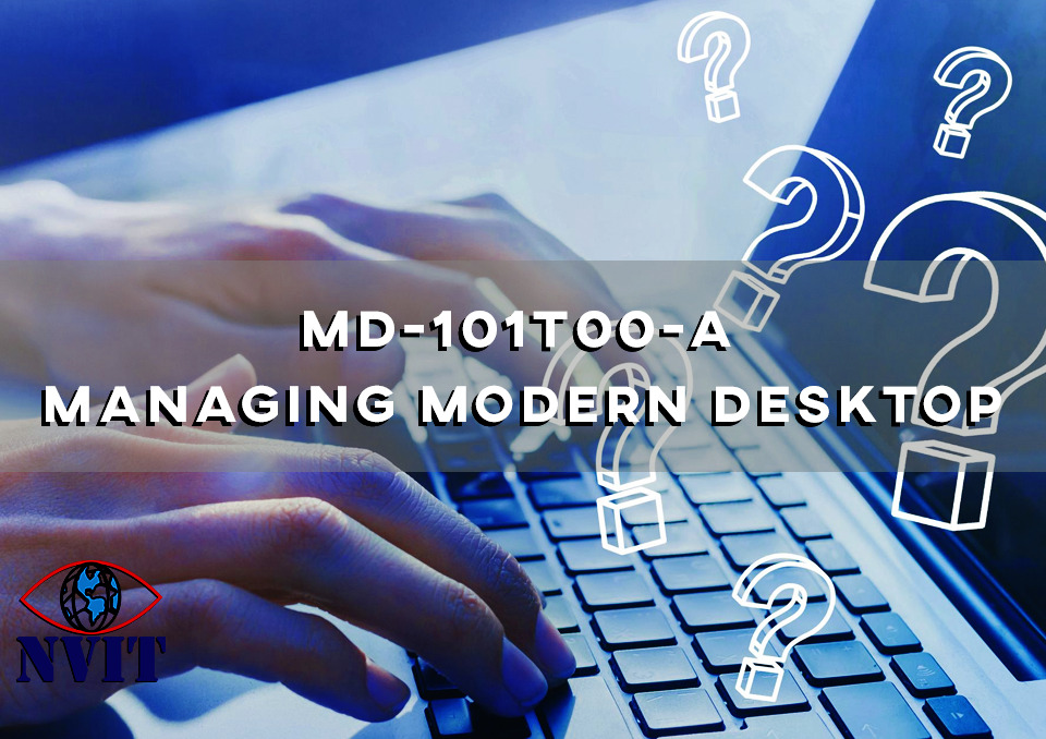 Managing Modern Desktop